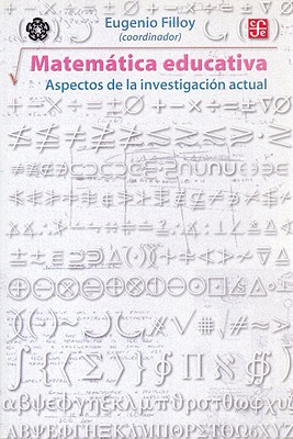 Matemtica Educativa: Aspectos de La Investigacin Actual - Filloy, Eugenio