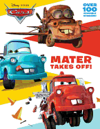 Mater Takes Off!