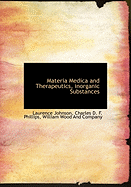 Materia Medica and Therapeutics, Inorganic Substances