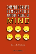 Materia Medica of the Mind: New Comprehensive Homeopathic Materia Medica of Mind