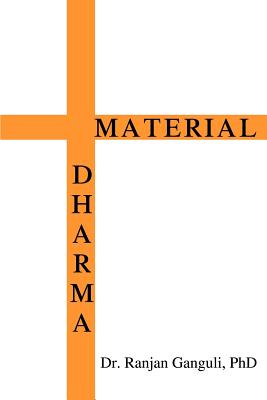 Material Dharma - Ganguli, Ranjan