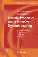 Material Properties Under Intensive Dynamic Loading