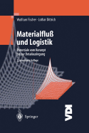 Materialflu? Und Logistik: Potentiale Vom Konzept Bis Zur Detailauslegung