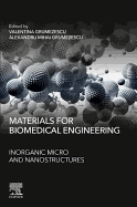 Materials for Biomedical Engineering: Inorganic Microand Nanostructures