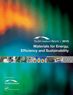 Materials for Energy, Efficiency and Sustainability: TechConnect Briefs 2015