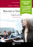 Materials in Trial Advocacy: [Connected eBook with Study Center]