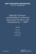 Materials, Processes and Reliability for Advanced Interconnects for Micro- and Nanoelectronics - 2009: Volume 1156