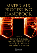 Materials processing handbook