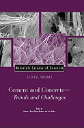 Materials Science of Concrete, Special Volume: Cement and Concrete - Trends and Challenges