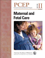 Maternal and Fetal Care