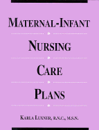 Maternal Infant Nursing Care Plans