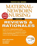 Maternal-Newborn Nursing: Reviews & Rationals