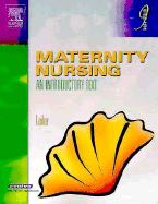 Maternity Nursing: An Introductory Text