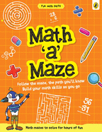 Math-a-Maze (Fun with Maths)