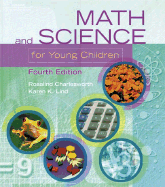 Math and Science for Young Children - Charlesworth, Rosalind, and Lind, Karen K, and Fleege, Pam (Contributions by)