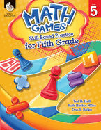 Math Games: Skill-Based Practice for Fifth Grade