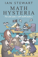 Math Hysteria: Fun and Games with Mathematics
