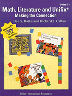 Math, Literature and Unifix, Grades K-3: Making the Connection