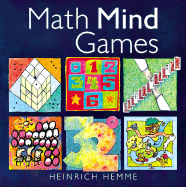 Math Mind Games - Hemme, Heinrich, and Schwoerer, Matthias