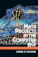 Math Projects in the Computer Age