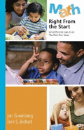 Math Right from the Start: What Parents Can Do in the First Five Years