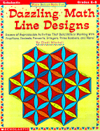 Math Skills Made Fun: Dazzling Math Line Designs: Dozens of Reproducible Activities That Build Skills in Working with Fractions, Decimals, Percents, Integers, Prime Numbers, and More!