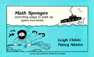 Math Sponges: Grades 3-6 - Childs, Leigh, and Adams, Nancy