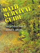 Math Survival Guide: Tips for Science Students - Appling, Jeffrey R