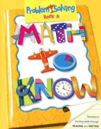 Math to Know Book A: Problem Solving