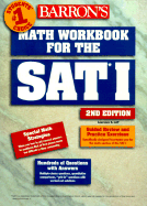 Math Workbook for the SAT I
