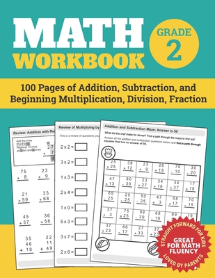 Math Workbook Grade 2: 100 Pages of Addition, Subtraction, and Beginning Multiplication, Division, Fraction - Nathan, Elita