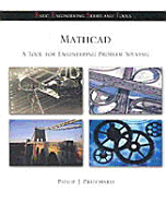 MathCAD: A Tool for Engineering Problem Solving (B.E.S.T. Series)