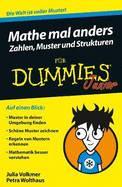 Mathe mal anders - Zahlen, Muster und Strukturen fur Dummies Junior
