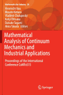 Mathematical Analysis of Continuum Mechanics and Industrial Applications: Proceedings of the International Conference Comfos15