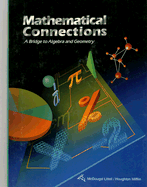 Mathematical Connections: A Bridge to Algebra and Geometry - Gardella, Francis J, and Fraze, Patricia R, and Meldon, Joanne E