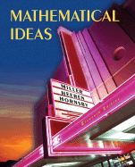 Mathematical Ideas - Miller, Charles D, and Heeren, Vern E, and Hornsby, John