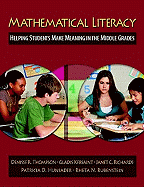 Mathematical Literacy: Helping Students Make Meaning in the Middle Grades