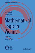 Mathematical Logic in Vienna