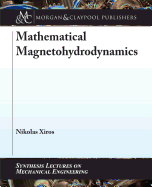 Mathematical Magnetohydrodynamics