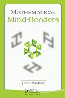 Mathematical Mind-Benders - Winkler, Peter