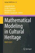 Mathematical Modeling in Cultural Heritage: MACH 2023