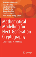 Mathematical Modelling for Next-Generation Cryptography: Crest Crypto-Math Project