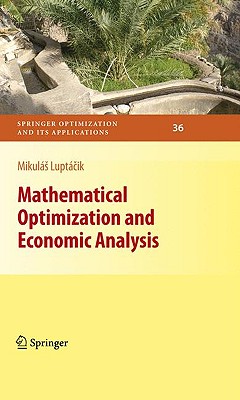 Mathematical Optimization and Economic Analysis - Luptcik, Mikuls