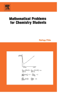 Mathematical Problems for Chemistry Students