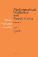 Mathematical Statistics and Applications: Proceedings of the 4th Pannonian Symposium on Mathematical Statistics, Bad Tatzmannsdorf, Austria, 4-10 September, 1983 Volume B