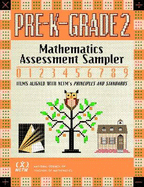 Mathematics Assessment Sampler, Prekindergarten-Grade 2: Items Aligned with Nctm's Principles and Standards for School Mathematics - Huinker, Deann