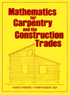 Mathematics for Carpentry & Construction Trades