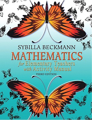 Mathematics for Elementary Teachers - Beckmann, Sybilla