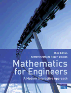 Mathematics for Engineers: A Modern Interactive Approach - Croft, Tony