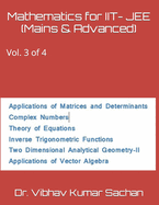 Mathematics for IIT- JEE (Mains & Advanced): Vol. 3 of 4